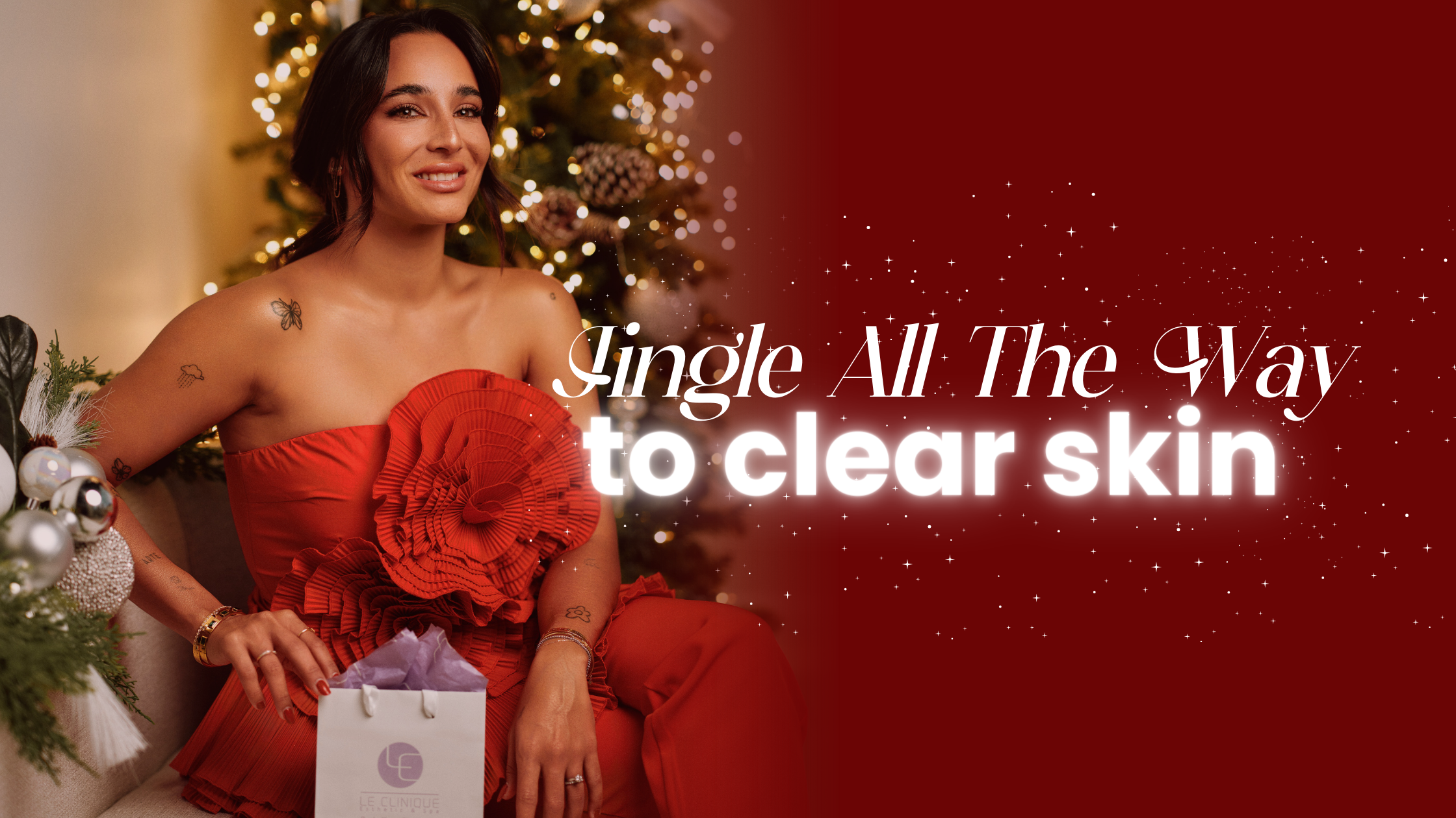 Jingle All The Way to Clear Skin